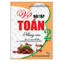 Vở Bài Tập Toán Nâng Cao Lớp 2 - Tập 2 Biên Soạn Theo Sgk Kết Nối Tri Thức Với Cuộc Sống