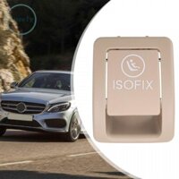 Vỏ bọc ghế trẻ em phía sau màu be ISOFIX cho Mercedes C Class W205 Ổn định và đáng tin cậy