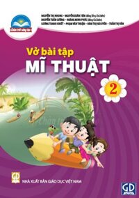 Vở BT Mĩ thuật 2 – Chân trời sáng tạo