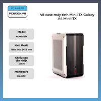 Vỏ case máy tính Mini ITX Galaxy A4 Mini ITX