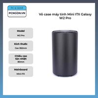 Vỏ case máy tính Mini ITX Galaxy W2 Pro