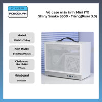 Vỏ case máy tính Mini ITX Shiny Snake S500 – Trắng (S500V2, Mặt lưới, Riser 3.0)