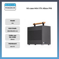 Vỏ case Mini ITX Albox P16
