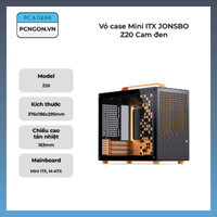Vỏ case Mini ITX JONSBO Z20 Cam đen