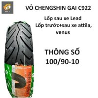 VỎ CHENGSHIN 100/90-10 (Gai C922)- Lốp sau xe Lead, lốp trước+sau xe Attila, Venus