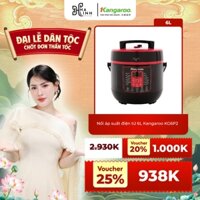 [VÕ HÀ LINH X KANGAROO] Nồi áp suất điện tử 6L Kangaroo KG6P2 - công suất 1000W