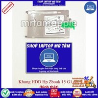 VỎ KHUNG HDD LAPTOP HP ZBOOK 15 17 G1 G2 dành cho Zbook 15 G1, 15 G2, 17 G1, 17 G2