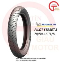 VỎ LỐP MICHELIN PILOT STREET 2 SIZE 70/90-16  TL CHÍNH HÃNG