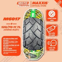 Vỏ lốp xe máy MAXXIS M 6017 120/70-11 TL 120 70 11 (Lốp không ruột) END