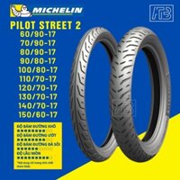 Vỏ lốp xe máy Michelin Pilot Street 2 đủ size 60 70 80 90 100 110 120 130 140 150 10 14 16 17 Exciter Winner Vario