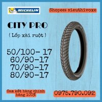 Vỏ lốp xe Michelin City Pro xài ruột 50/100-17, 60/90-17, 70/90-17, 80/90-17 TT