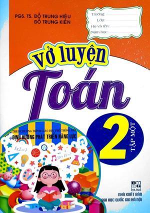 Vở luyện Toán 2 Tập 1