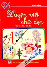 Vở Luyện Viết Chữ Đẹp Kiểu Chữ Đứng