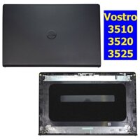 Vỏ mặt A laptop Dell Vostro 3510  3520  Vostro 3520  3525  Vỏ mặt ốp lưng máy Dell Vostro 3510  3520  3025 đủ 2 màu