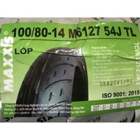 Vỏ Maxxis 100/80/14, 80/90/15 6127 Bánh Trước/Sau Liberty - Không Ruột