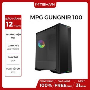 Vỏ máy tính - Case MSI MPG Gungnir 100