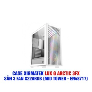 Vỏ máy tính - Case Xigmatek LUX G ARTIC 3FX EN48717