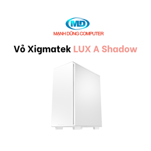 Vỏ máy tính - Case Xigmatek LUX A Shadow