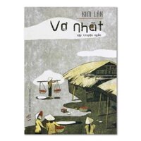 Vợ Nhặt - Kim Lân Tái Bản - Bản Quyền
