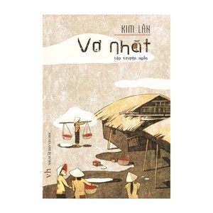 Vợ nhặt - Kim Lân