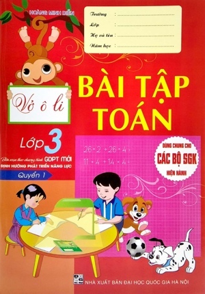 Vở Ô Li Bài Tập Toán Lớp 3 - Quyển 1