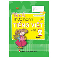 Vở Ô Li Thực Hành Tiếng Việt Lớp 2 - Quyển 1