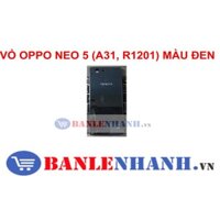 VỎ OPPO NEO 5 (A31, R1201) MÀU ĐEN