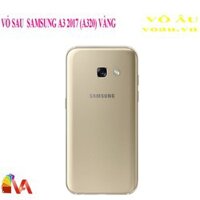 VỎ SAU SAMSUNG A3 2017 (A320) MÀU VÀNG