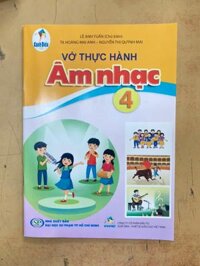 Vở thực hành âm nhạc lớp 4 - Cánh diều