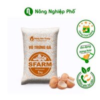 Vỏ trứng gà Sfarm đã qua xử lý- Túi 1kg