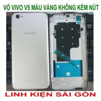 VỎ VIVO V5 MÀU VÀNG KHÔNG KÈM NÚT