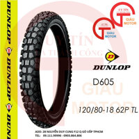 VỎ XE MÁY DUNLOP D605 SIZE 120-80-18 TL 62P