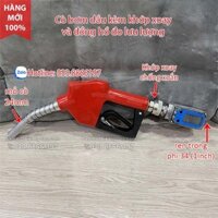 Vòi bơm xăng dầu kèm đồng hồ đo lưu lượng