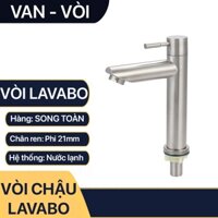 Vòi Lavabo Thân Tròn Inox 304, Vòi Nước Lavabo Rửa Mặt 1 Đường Nước Lạnh Phi 21 - Cao 20 & 30cm
