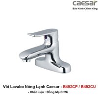 Vòi Nóng Lạnh Lavabo CAESAR B492CP/CU