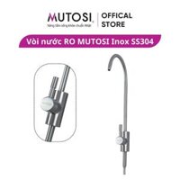 Vòi nước RO Inox SS304 Hiệu Mutosi đường kính 0.8cm công suất 6-15L/h