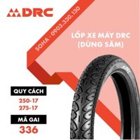 Vỏ/Lốp Xe Các Loại (Dùng Săm) 225/250/275 - 17/336 DRC