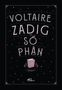 Voltaire Zadig Hay Số Phận