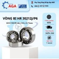 Vòng bi Bạc đạn côn AGA HR 30213J/P6 30214 30215 30216 30217 30218 30219 30220 30221