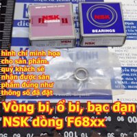 vòng bi ổ bi bac dan NSK F6800ZZ F6801ZZ F6802ZZ F6900ZZ F6901ZZ F6902ZZ hàng tốt chụi mài mòn tốc độ cao kde6185