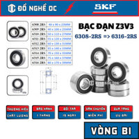 Vòng bi rãnh sâu, Vòng bi tốc độ cao ,bạc đạn động cơ, ổ bi SKF 6308, 6309, 6310, 6311, 6312, 6313, 6314, 6315, 6316 DC