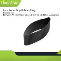 Vòng cao su ống kính Zoom Grip cho Tamron Tatr. Af 18-270mm f / 3.5-6.3 Di II VC LD (B003)