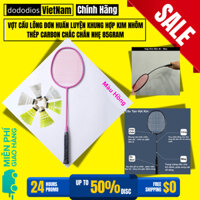 Vợt Cầu Lông Đơn Huấn Luyện Khung Hợp Kim Nhôm Thép Carbon Chắc Chắn Nhẹ 85gram Chính Hãng Dododios