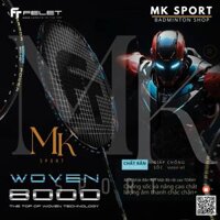 Vợt cầu lông Felet Woven 8000
