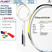 Vợt cầu lông Fleet Dura FT 1500/2500/3500/ 5500 (chính hãng)