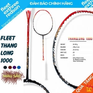Vợt cầu lông Fleet Thang Long 1000