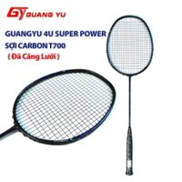 Vợt Cầu Lông Guang Yu 4U Altius Speed Full Carbon T700, Thiên Công Lưới Căng Sẵn 9.5KG. MÃ SP A1