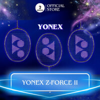 Vợt cầu lông nam nữ Yonex Z Force 2 căng sẵn 10kg 4U, vợt cầu lông Voltric hợp kim nhôm giá rẻ - Zinex.store