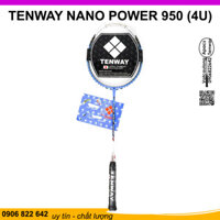 Vợt Cầu Lông Tenway Nano Power 950 (4U) – Hàng chính hãng, có phiếu bảo hành