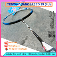 Vợt cầu lông Tenway Nano Speed 99 (4U) NEW | Vợt phù hợp đánh phong trào, rèn luyện sức khỏe